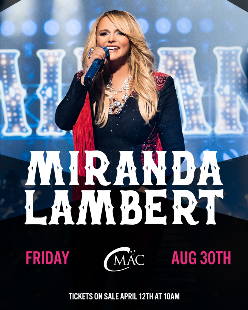 MIRANDA LAMBERT CMAC